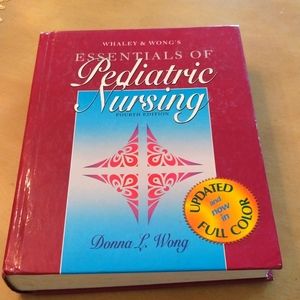 Pediatric Nursing by Donna L Wong